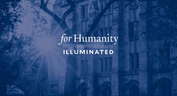 For Humanity Illuminated
